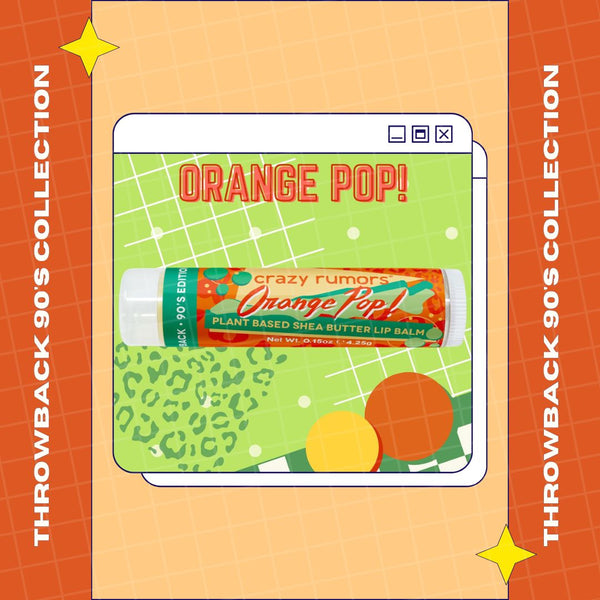 Orange Pop! Lip Balm: Throwback 90's